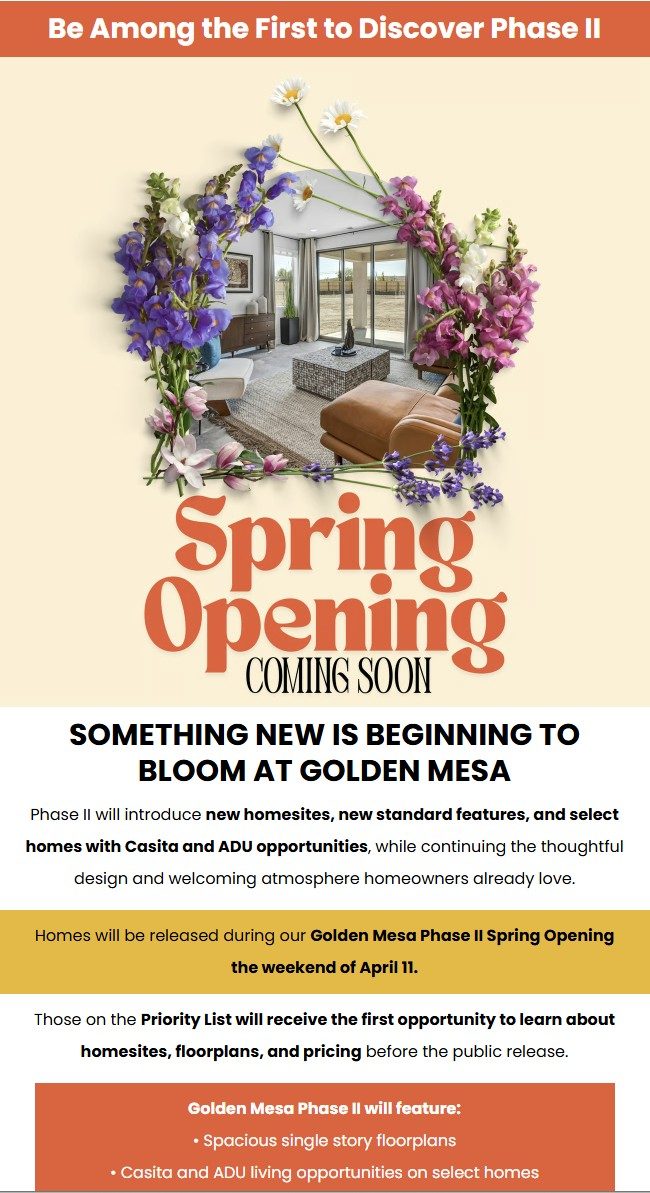 Golden Mesa Phase II anticipation email — Spring Opening Coming Soon
